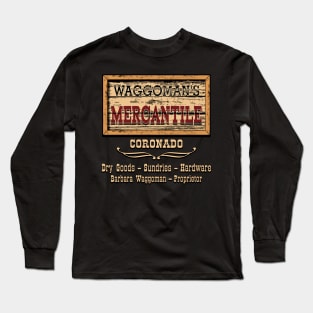 Waggoman's Mercantile - The Man From Laramie Long Sleeve T-Shirt